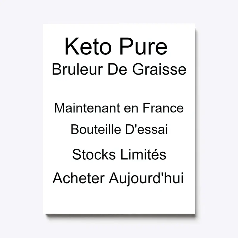 Keto Pure Bruleur en France | Acheter